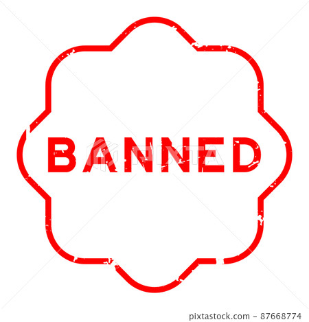 Grunge red banned word rubber seal stamp on white background 87668774