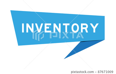 Blue color speech banner with word inventory on white background 87671009