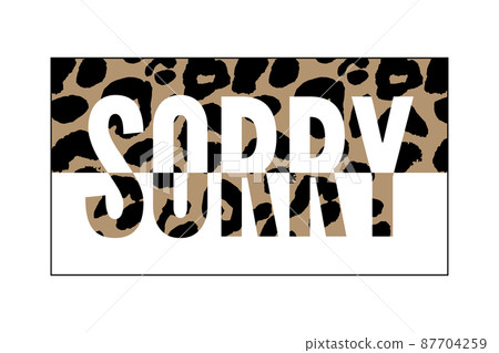 slogan Sorry Cool phrase graphic vector Print Fashion lettering calligraphy 87704259