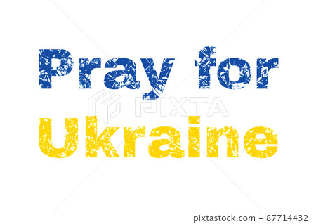 Pray for Ukraine. Isolated inscription on a white background written in blue and blue as the State Flag of Ukraine. Save Ukraine from russia. 87714432