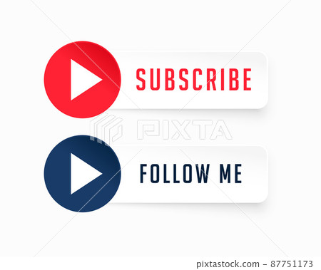 subscribe and follow me buttons 87751173