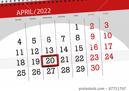 Calendar planner for the month april 2022, deadline day, 20, wednesday Calendar planner for the month april 2022, deadline day, 20, wednesday 87751797