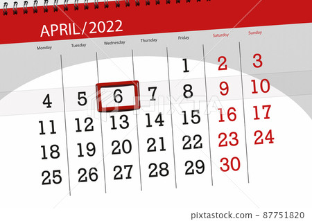 Calendar planner for the month april 2022, deadline day, 6, wednesday Calendar planner for the month april 2022, deadline day, 6, wednesday 87751820