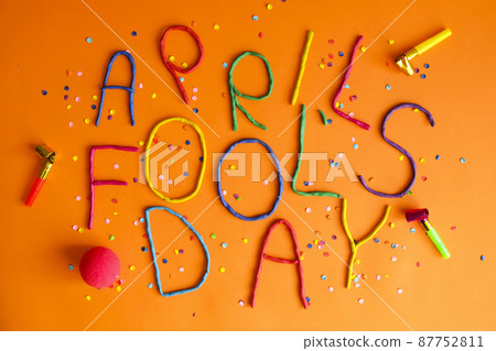 Funny font first april fools day written in plastecine of different colors. Funny font first april fools day written in plastecine of different colors. 87752811
