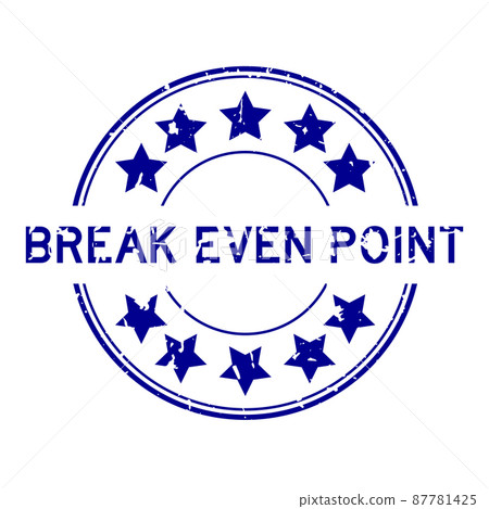 Grunge blue break even point word with star icon round rubber seal stamp on white background 87781425