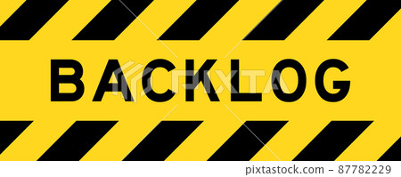 Yellow and black color with line striped label banner with word backlog 87782229