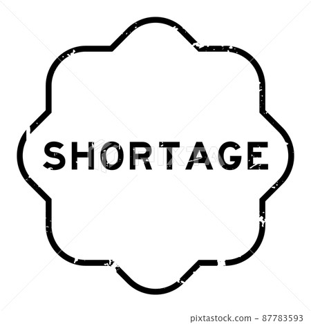 Grunge black shortage word rubber seal stamp on white background Grunge black shortage word rubber seal stamp on white background 87783593
