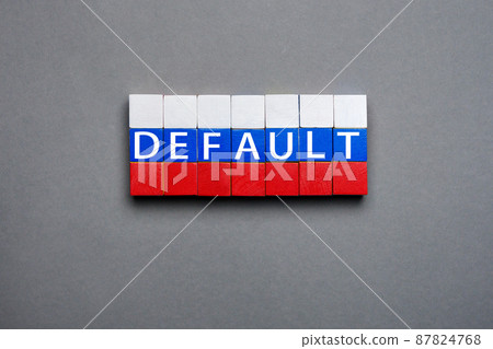 Wooden cubes text concept default blocks stack Russian federation crisis. Cubes default text isolated flag of Russia concept. Made of block letters wood word default in Russian flag cubes stacked sign 87824768