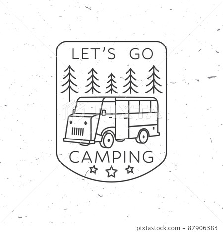 Lets go camping. Summer camp. Vector illustration Concept for shirt or logo, print, stamp or tee. Vintage line art design with RV Motorhome and forest. Lets go camping. Summer camp. Vector illustration Concept for shirt or logo, print, stamp or tee. Vintage line art design with RV Motorhome and forest. 87906383