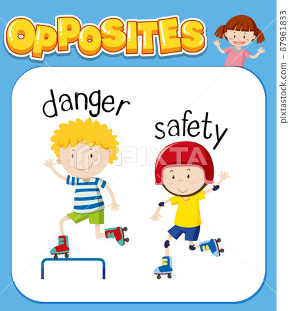 Opposite Words For Danger And Safety - Stock Illustration [87961833 ...