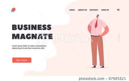 Business Magnate Landing Page Template. Male Character in Formal Suit, Business Man Wear Shirt, Tie and Brown and Trousers, Office Manager Stand with Arms Akimbo. Cartoon People Vector Illustration Business Magnate Landing Page Template. Male Character in Formal Suit, Business Man Wear Shirt, Tie and Brown and Trousers, Office Manager Stand with Arms Akimbo. Cartoon People Vector Illustration 87985821