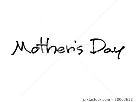 Mother's day handwriting Mother's day handwriting 88003638