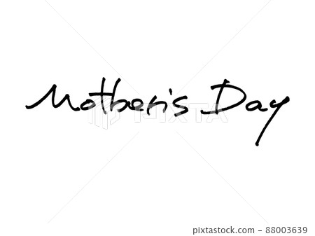 Mother's day handwriting Mother's day handwriting 88003639