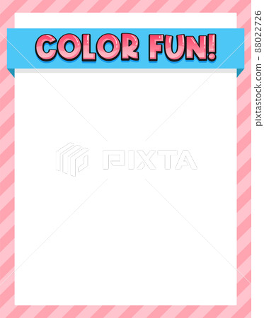 Cute blank pink color border for worksheet Cute blank pink color border for worksheet 88022726