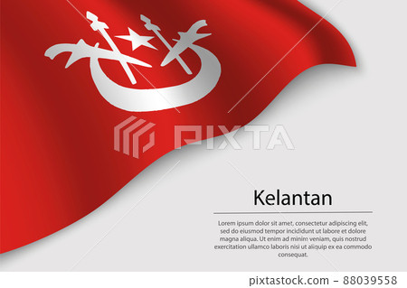 Wave flag of Kelantan is a region of Malaysia Wave flag of Kelantan is a region of Malaysia 88039558