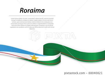 Waving ribbon or banner with flag of Roraima Waving ribbon or banner with flag of Roraima 88040821
