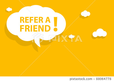 Refer a friend speech bubble banner vector with copy space human resource management concept for flyers, banners, presentations and posters. illustration 88064778