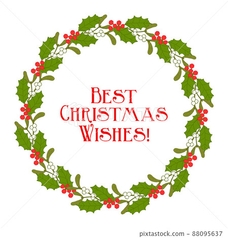 Christmas mistletoe and holly wreath with red berries Christmas mistletoe and holly wreath with red berries 88095637