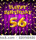 Golden number fifty six metallic balloon. Happy Birthday message made of golden inflatable balloon. 56 number letters on pink background. fly gold ribbons with confetti. vector illustration 88098486