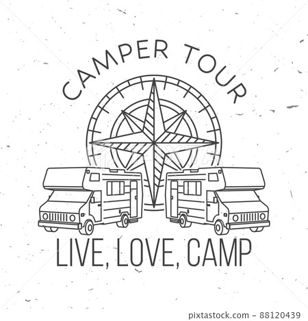 Camper tour. Live, love, camp. Camping quote. Vector illustration. Concept for shirt or logo, print, stamp or tee. Vintage line art design with 3d camper van, wind rose, compass silhouette. 88120439