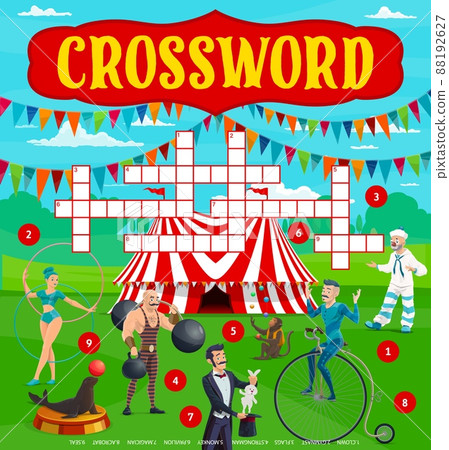 Big top circus tent and performers crossword grid worksheet. Find a word quiz game, kindergarten kids logical puzzle or riddle book page vector template. Children intellectual game, educational puzzle 88192627