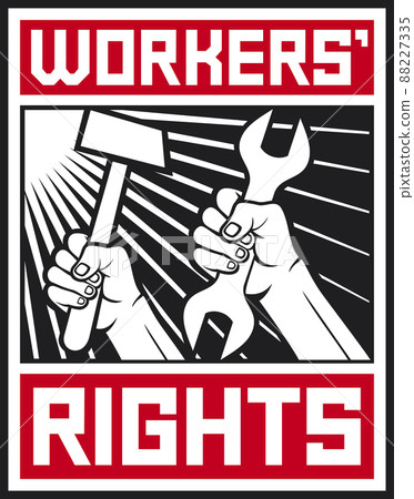 Worker`s rights poster 88227335