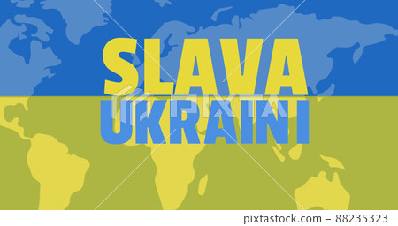 Image of slava ukraini text over world map and ukraine flag Image of slava ukraini text over world map and ukraine flag 88235323
