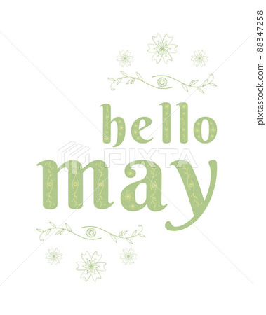 Hello May lettering. Elements for invitations, posters, greeting cards. Spring month vector with doodle flowers and leaves. Floral decoration. Illustration month May. Hello May lettering. Elements for invitations, posters, greeting cards. Spring month vector with doodle flowers and leaves. Floral decoration. Illustration month May. 88347258