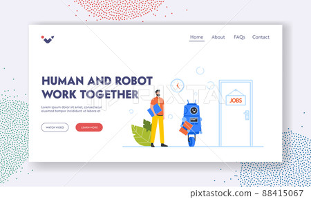 Human and Machine Hiring Landing Page Template. Robot and Businessman with Cv in Hands Waiting Invitation for Job Human and Machine Hiring Landing Page Template. Robot and Businessman with Cv in Hands Waiting Invitation for Job 88415067
