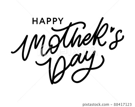 Happy Mothers Day lettering. Handmade calligraphy vector illustration. Mother's day card with flowers 88417123