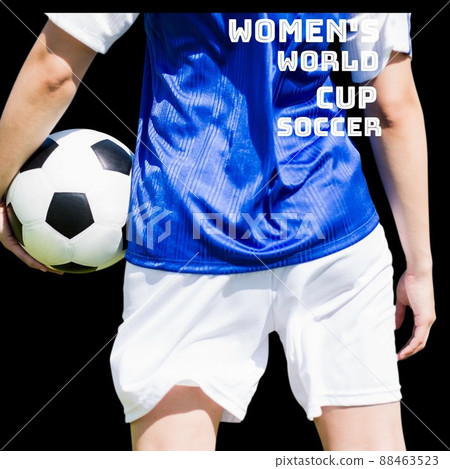 Women's world cup soccer text banner and mid section of female soccer player holding a soccer ball Women's world cup soccer text banner and mid section of female soccer player holding a soccer ball 88463523