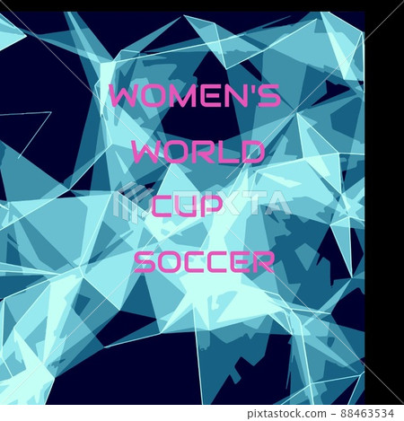 Women's world cup soccer text banner against blue abstract geometric shapes on black background Women's world cup soccer text banner against blue abstract geometric shapes on black background 88463534