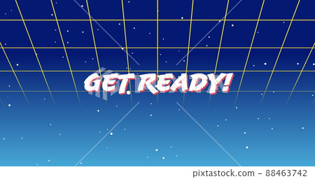 Get Ready! sign 88463742