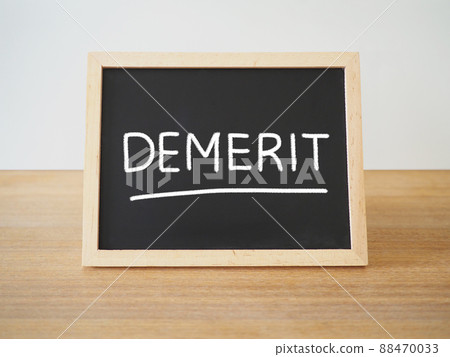 Blackboard with Demerit and chalk Blackboard with Demerit and chalk 88470033