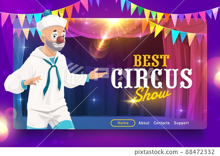 Shapito circus landing page, cartoon sailor clown on circus stage. Vector web banner with funnyman character on big top arena perform magic show. Carnival funster or jester in marine costume on scene Shapito circus landing page, cartoon sailor clown on circus stage. Vector web banner with funnyman character on big top arena perform magic show. Carnival funster or jester in marine costume on scene 88472332
