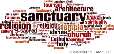 Sanctuary word cloud - Stock Illustration [88540758] - PIXTA