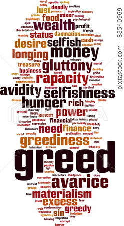 Greed word cloud Greed word cloud 88540969