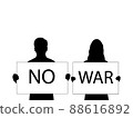 Silhouettes men and woman holds placard NO WAR 88616892