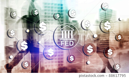 FED federal reserve system usa banking financial system business concept FED federal reserve system usa banking financial system business concept 88617795