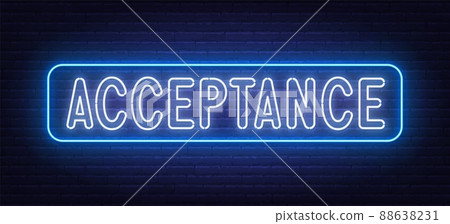 Neon sign Acceptance on brick wall background. Neon sign Acceptance on brick wall background. 88638231