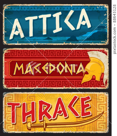 Attica, Macedonia and Thrace greek regions plates. Greece regions grunge vector plate, vintage tin sign with shabby sides, typography and macedonian helmet, Thracian ancient Sica sword weapon 88643128