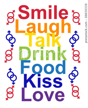 LGBT concept, motivating phrase in the colors of the rainbow. Smile, Laugh, Speak, Drink, Eat, Kiss Love 88650339