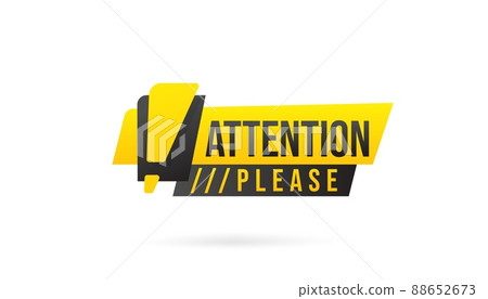 Attention please caution sign with exclamation mark. Badge label sticker with attention information design for advertising poster or signboard vector illustration isolated on white background 88652673