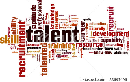 Talent word cloud - Stock Illustration [88695496] - PIXTA