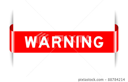 Red color inserted label banner with word warning on white background Red color inserted label banner with word warning on white background 88784214
