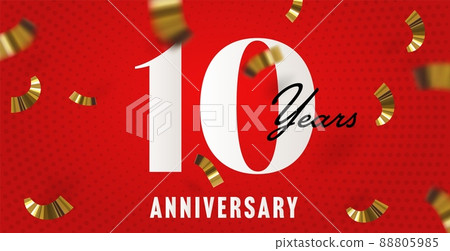 10 years anniversary celebration banner design. Company or corporate birthday ceremony greeting poster realistic vector illustration 88805985