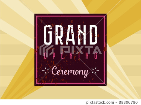 Grand opening ceremony occasion poster design. Shop store, studio or company startup promotion Grand opening ceremony occasion poster design. Shop store, studio or company startup promotion 88806780