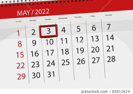 Calendar planner for the month may 2022, deadline day, 3, tuesday Calendar planner for the month may 2022, deadline day, 3, tuesday 88811624
