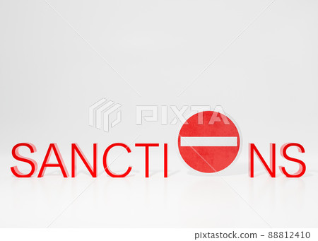Text SANCTIONS on white background. Economic, financial, political sanctions. Russian oil and gas embargo. Russian Ukrainian conflict. Stop war, occupation. 3D rendering. Text SANCTIONS on white background. Economic, financial, political sanctions. Russian oil and gas embargo. Russian Ukrainian conflict. Stop war, occupation. 3D rendering. 88812410