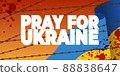 Horizontal background Pray for Ukraine. Ukraine flag praying concept with Barb Wire vector illustration. 88838647